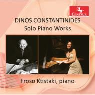Constantinides Dinos (1929-)/Solo Piano Works Ktistaki