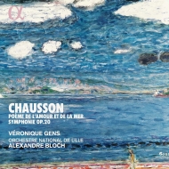 ショーソン (1855-1899)/Poeme De L'amour Et De La Mer Symphony： Gens(S) A. bloch / Lille National O