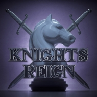 Knights Reign (Deluxe Edition)