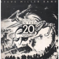 Steve Miller Band/Living In The 20th Century (Ltd)