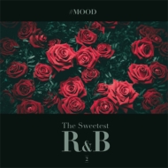 Various/#mood - The Sweetest R  B Collection Vol.2