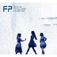 Perfume 7th Tour 2018 uFUTURE POPv yՁz