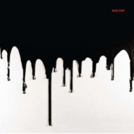 Bad Pop