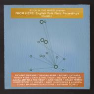 Various/From Here�� English Folk Field Recordings Vol. 2