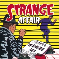 Wishbone Ash/Strange Affair