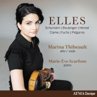 Viola Classical/Elles-19th  21st Century Women Composers Marina Thibeault(Va) Marie-eve Scarfone(P