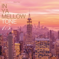 Various/In Ya Mellow Tone 15