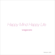 Happy Mind Happy Life