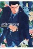 ����/Acid Town 6 �С������ߥå��� ����륳�쥯�����