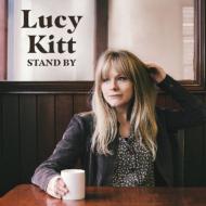 Lucy Kitt/Stand By