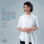 ピアノ作品集/Si! Sonatas-chopin Liszt D. scarlatti： Leticia Gomez-tagle (Hyb)