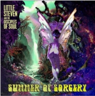 Little Steven  Disciples Of Soul/Summer Of Sorcery