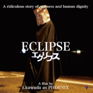 t. kawada as PHOENIX/Eclipse