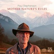 Paul Stephenson/Mother Nature's Rules (Hyb)