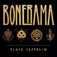 Bonerama/Bonerama Plays Zeppelin