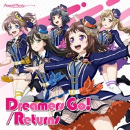 Poppin'Party (BanG Dream!)/Dreamers Go! / Returns