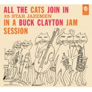 Buck Clayton/All The Cats Join In The Complete Lp