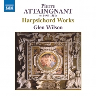 Harpsichord Works: G.wilson(Cemb)+attaingnant Published Works