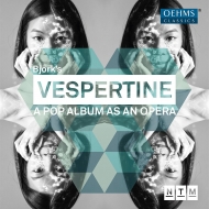 Bjork/Bjork's Verspertine-a Pop Album As An OperaF Toogwood / Mannheim National Theater Ji Yoon {