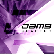 Jam9/Reacted