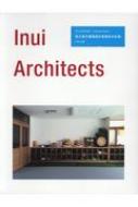 Inui Architects 乾久美子建築設計事務所の仕事 : 乾久美子 | HMV&BOOKS online - 9784864800396