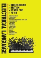 Electrical Language: Independent British Synth Pop (4CD)