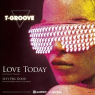 Love Today (7inch Edit)/ Let's Feel Good (Initial Talk Remix)y2019 RECORD STORE DAY Ձzi7C`VOR[hj
