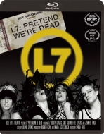 L7:Pretend We`re Dead