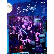 Breakthrough 【初回限定盤A】(+DVD)
