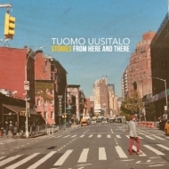Tuomo Uusitalo/Stories From Here And There