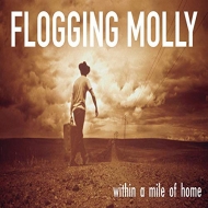 Flogging Molly/Within A Mile Of Home 15th Anniversary (Colored Vinyl)
