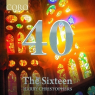 40 The Anniversary Collection : Christophers / The Sixteen (2CD)