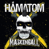 Hamatom/Maskenball