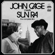 John Cage Meets Sun Ra: Complete Film (Limited To 2000)