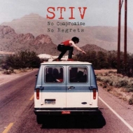 Stiv: No Compromise No Regrets (Soundtrack)