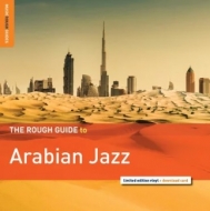 Rough Guide To Arabian Jazz (Limited To 1250, Indie Exclusive)