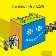 SAME/Marching Kids / Life