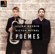 Poeme: Lilian Meurin(Euph)Victor Metral(P)