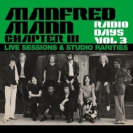 Manfred Mann/Chapter Three Radio Days Vol.3
