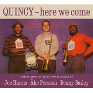 Joe Harris / Ake Persson / Benny Bailey/Quincy - Here We Come