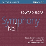 エルガー：交響曲第1番、ワーグナー：『ニュルンベルクのマイスタージンガー』前奏曲　ロジャー・ノリントン＆シュトゥットガルト放送交響楽団