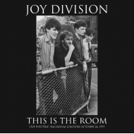 Joy Division/This Is The Room Live At The Electric Ballroom October 26th. 1979