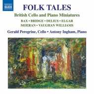 *チェロ・オムニバス*/Folk Tales-british Cello ＆ Piano Miniatures： Peregrine(Vc) Ingham(P)