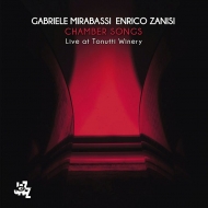 Gabriele Mirabassi / Enrico Zanisi/Chamber Songs Live At Tonutti Winery