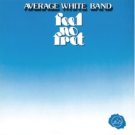 Average White Band/Feel No Fret+4