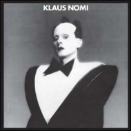 Klaus Nomi (J[@CidlAiOR[h)