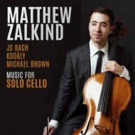 *チェロ・オムニバス*/Matthew Zalkind： Works For Solo Cello-j. s.bach Michael Brown Kodaly