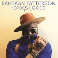 Rahsaan Patterson/Heroes  Gods
