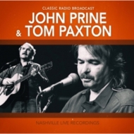 John Prine / Tom Paxton/Nashville Live Recordings