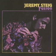 Jeremy Steig/Fusion (Rmt)(Ltd)